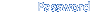 Password